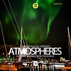 Club Radio One [Atmospheres #144] - Two hours mix episode by Claudio Soulful