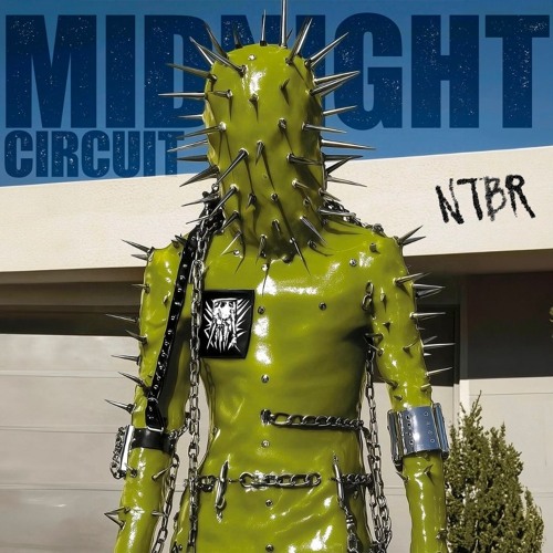 NTBR - Midnight Circuit (FREE DOWNLOAD)