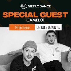 Special Guest Metrodance @ Camelot