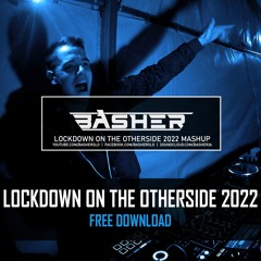 Lockdown On The Otherside 2022 (Mashup Free Download)