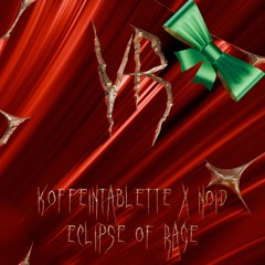 Koffeintablette, No-ID - Eclipse Of Rage
