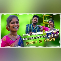 Auto Nadipe Mallesha Folk Song Remix Dj Vicky