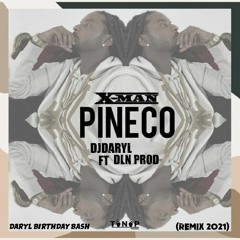 X-MAN FT NATOXIE - PINECO REMIX 2021 (BIRTHDAY BASH).mp3 (DOWNLOAD FOR FREE)