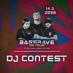 BASSRAVE Toto B-day BASH dj contest-zmrzleyyydnb