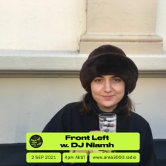Front Left w. DJ Niamh - 2 September 2021