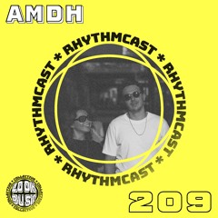 Look Busy RhythmCast - 209 AMDH