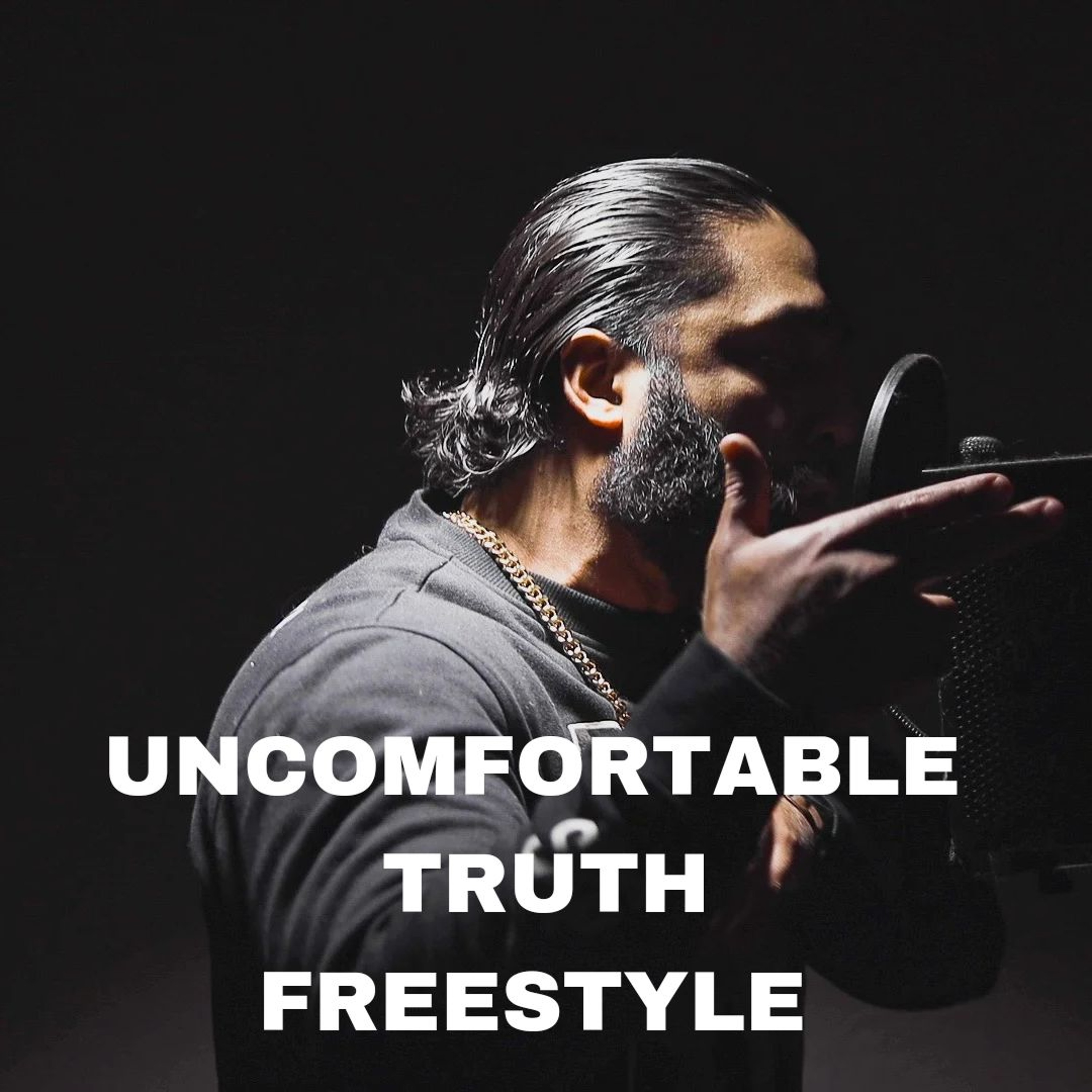 Uncomfortable Truth Freestyle episode artwork