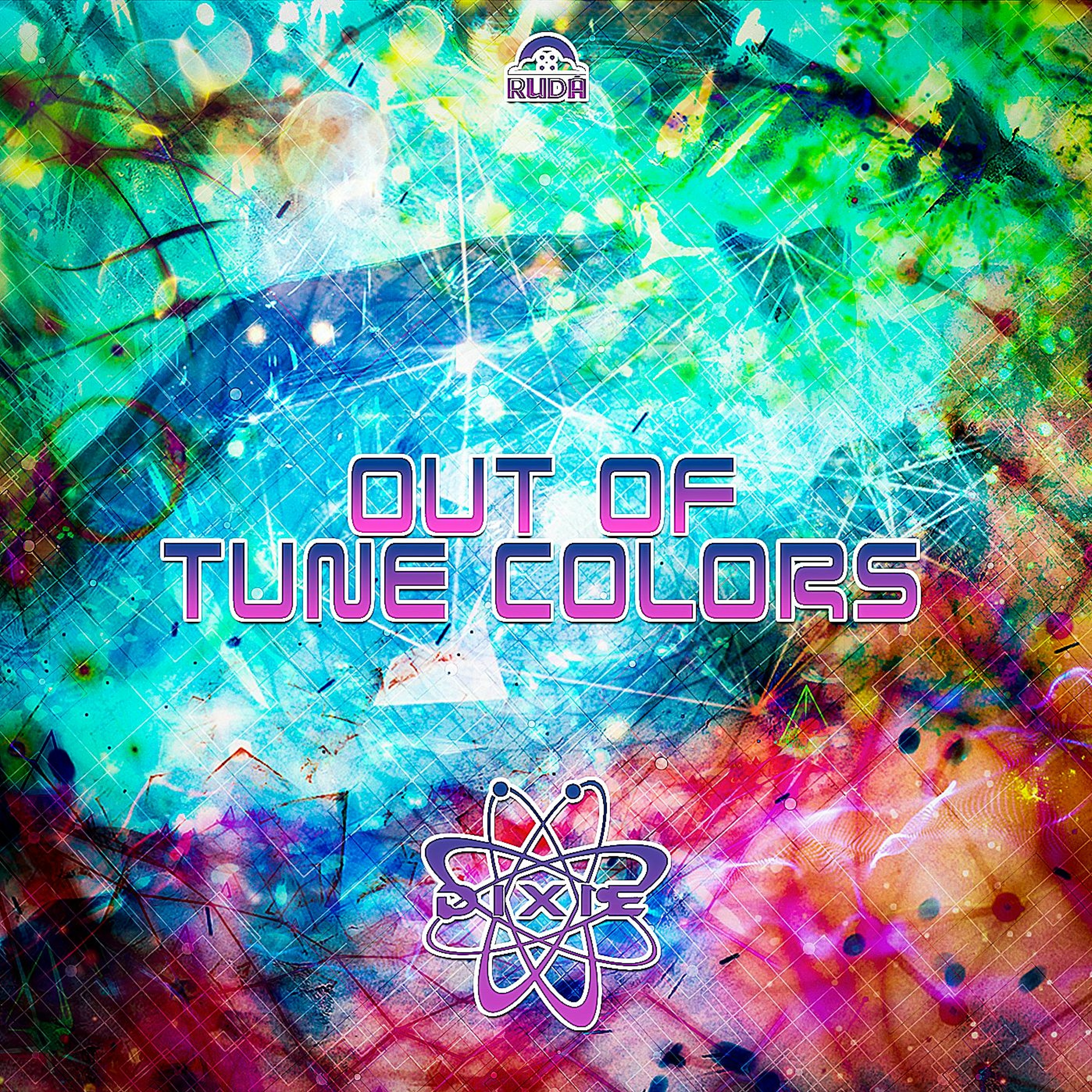 Dixie - Out Of Tune Colors (Original Mix) episode artwork