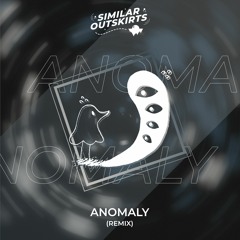Kotori - Anomaly (Similar Outskirts Remix)