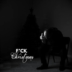 F_CK CHRISTMAS