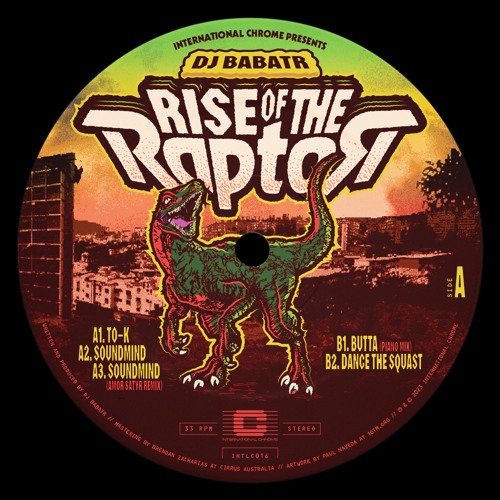 DJ Babatr - Rise of the Raptor Snippets (21" now on pre-sale - 200 copies only)