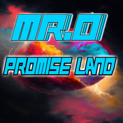 Mr.O - Promise Land