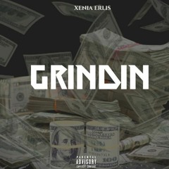 Grindin
