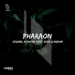 UR469 Souhail ArtWork feat. Rosa & Brahim_Pharaon *prewiev