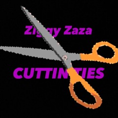 Ziggy ZaZa - Cuttin Ties