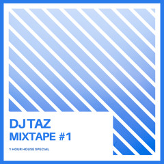 DJ Taz - MIXTAPE #1