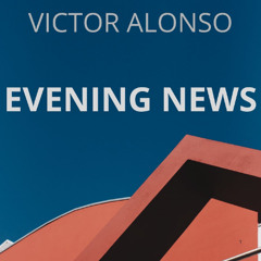 EVENING NEWS