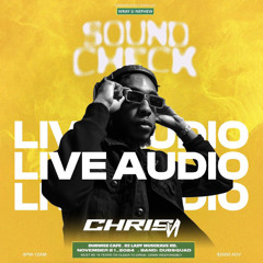 DJCHRISVI - SOUNDCHECK EARLY WARM  (AFROBEATS, SOCA, POP)