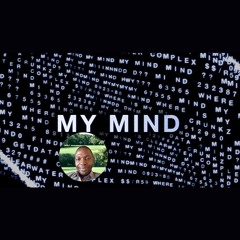 My Mind