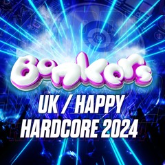 UK / HAPPY HARDCORE '25 by BONKERS