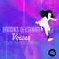 Brooks & KSHMR - Voices (Esse Remix)