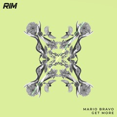Mario Bravo - Get More