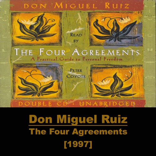 Stream Parabuilding | Listen to Don Miguel Ruiz :: The Four Agreements ...