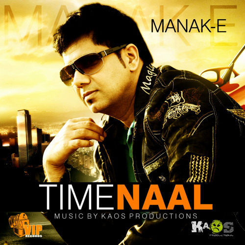 Time Naal (feat. Kaos Productions)