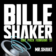 BILLESHAKER EDIT PACK x FEBRUARI '21