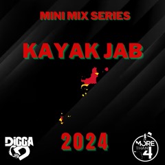 Digga D Presents - Kayak Jab 2024