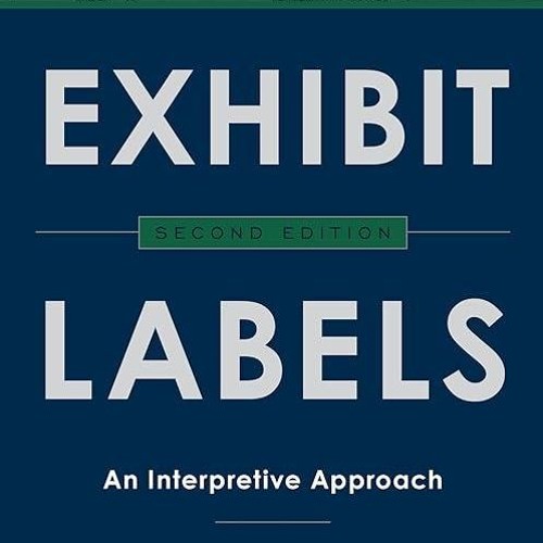read✔ Exhibit Labels: An Interpretive Approach