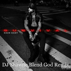 Dave East Ft Rick Ross & Teyana Taylor...Need A Sign (DJ Shawne Blend God Remix)