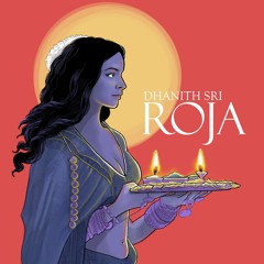 Roja - Dhanith Sri (Official Audio Track)