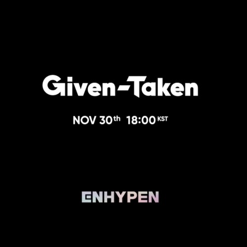 ENHYPEN (엔하이픈) 'Given - Taken' Official Teaser 1