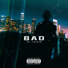BAD