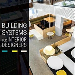 Download Building Systems for Interior Designers {fulll|online|unlimite)