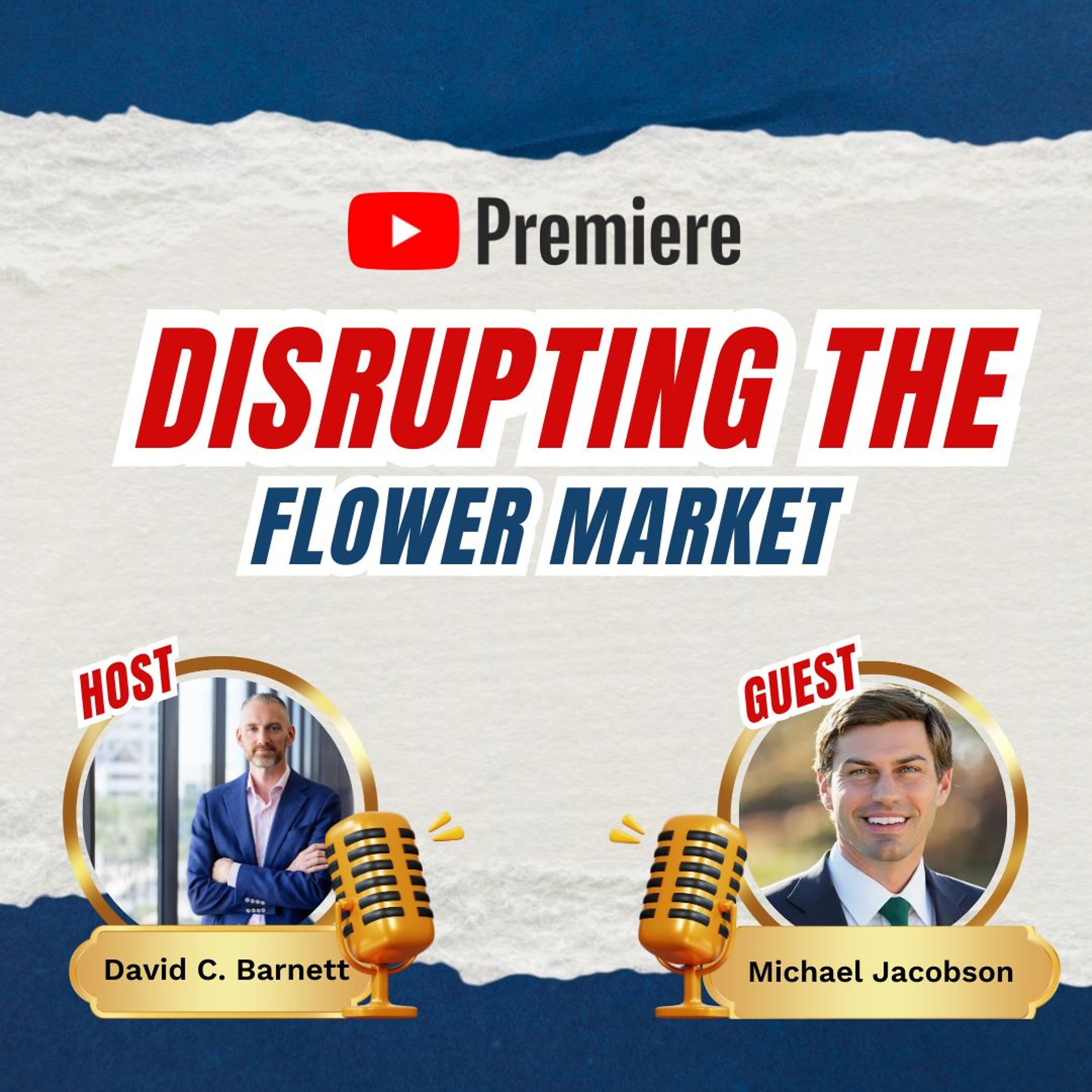 Premiere Michael Jacobson Disrupting The Flower Retail Market
