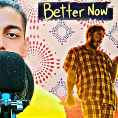 Post Malone - Better Now (Cover)