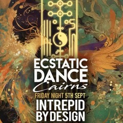 Ecstatic Dance Cairns 05/09/2025