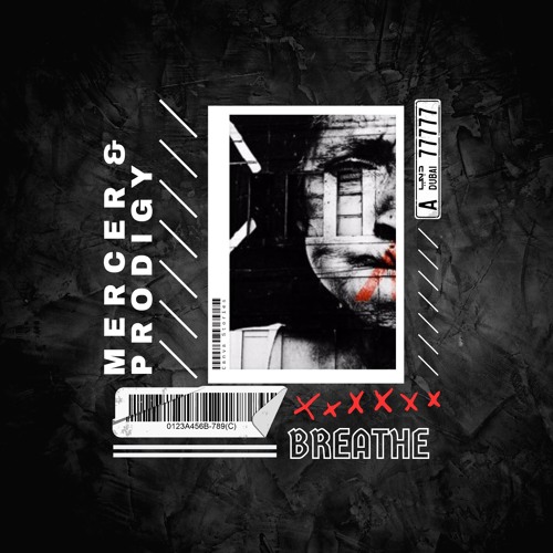 MERCER X PRODIGY - BREATHE [SWERV MIDNIGHT EDITION](CLICK BUY FOR FREE DOWNLOAD!)