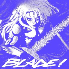 ✩‧₊˚BLADE!✱༊*·˚ ➫ mix w/ friends