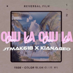 OUU LA OUU LA FT. KIANAGEØ