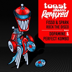 Fisso & Spark - Rock The Disco (Perfect Kombo Remix) ***OUT NOW ON BANDCAMP!!!***