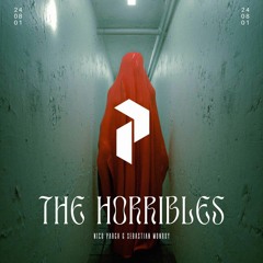 Nico Parga, Sebastian Monroy - The Horribles | PVRGVS
