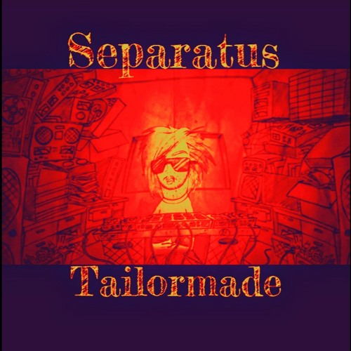 Separatus Tailormade