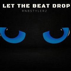 Let The Beat Drop (Extended Mix)