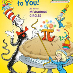 DOWNLOAD EPUB 📦 Happy Pi Day to You! (Cat in the Hat's Learning Library) by  Bonnie