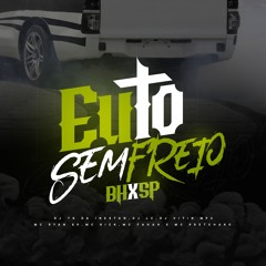 MC RYAN SP,MC RICK,MC FAHAH,MC PRETCHAKO-EU TO SEM FREIO(DJ TG DA INESTAN,DJ LC,DJ VITIN MPC )