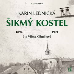 Ukázka z audioknihy Šikmý kostel od Karin Lednické