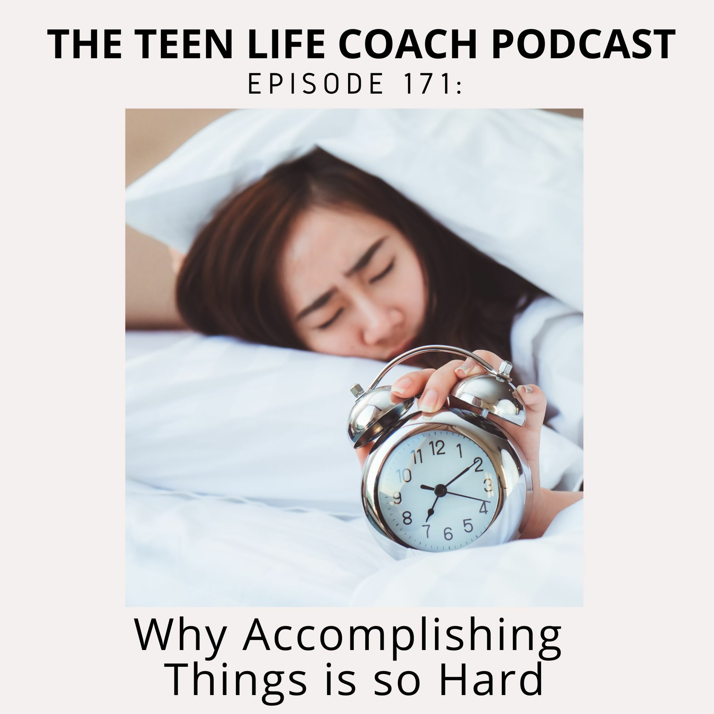 171: Why Accomplishing Things is so Hard